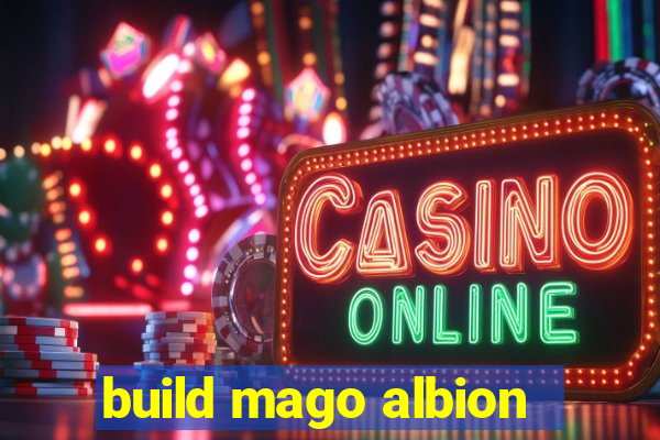 build mago albion